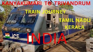 Kanyakumari to Trivandrum Central Train Journey  Village Passing Train in India Thiruvananthapuram [upl. by Oliva]