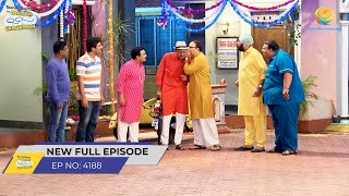 FULL EPISODE 4188 Kyu Pareshan Hai Purush Mandli  Taarak Mehta Ka Ooltah Chashmah [upl. by Aicilyhp]