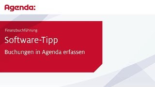 Buchungen in Agenda erfassen – Finanzbuchführung  AgendaSoftwareTipp [upl. by Meras]