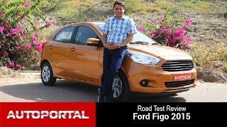 Ford Figo 2015 Test Drive Review  Auto Portal [upl. by Eirrehs]