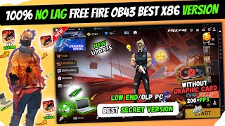 Free Fire x86 Version OB43 New Update  No Lag Better Than 240  Fps [upl. by Mossman366]