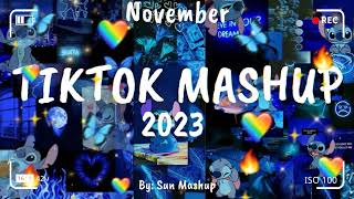 Tiktok Mashup November 💙 2023 💙 Not Clean [upl. by Akinehs244]