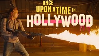 RICK DALTON and his FLAMETHROWER  Once Upon A Time In Hollywood [upl. by Dean]