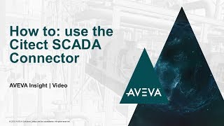 How to use the Citect SCADA Connector [upl. by Beasley598]