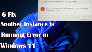 Another Instance Is Running Error in Windows 11 6 Fix [upl. by Thury757]