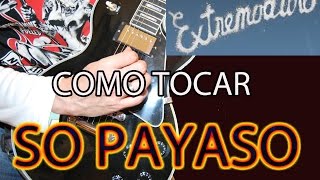 COMO TOCAR SO PAYASOEXTREMODURO EN GUITARRA [upl. by Hedwig]