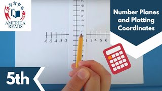 5th Grade Number Planes and Plotting Coordinates  Arizona Academic Standard 5GA1 [upl. by Darwen]