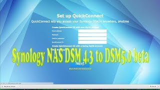 2014 Synology DS414 Part 4 DSM 50 beta Upgrade [upl. by Four]