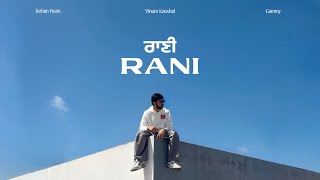 RANI  VINUM KAUSHAL  GAMMY  TURBAN BEATS  NEW PUNJABI SONG OFFICIALL VIDEO [upl. by Hayn]