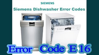 siemens dishwasher error code e16 [upl. by Urba]