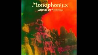 Monophonics  quotToo Longquot Audio [upl. by Ijuy]