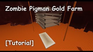 Zombie Pigman Gold Farm Tutorial [upl. by Weaks178]