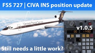 FSS 727 v105 CIVA INS position updaterealignment [upl. by Anig]