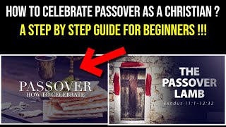 A STEP BY STEP GUIDE HOW TO CELEBRATE PASSOVER AS A CHRISTIAN  Almas Jacob [upl. by Anafetse]