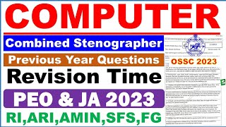 OSSC Combined Jr Stenographer Clerk Computer QuestionsPrevious Year QuestionsPEOJARIAMINSFSFG [upl. by Eydnarb]