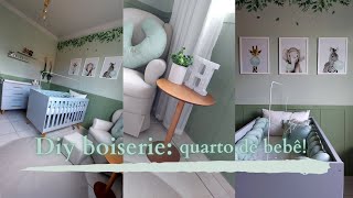 Diy Boiserie quarto do meu bebê [upl. by Austreng802]