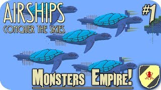 Building Our Monster Empire  Monsters Mod Ep 1 Airships Conquer The Skies Gameplay [upl. by Burty]