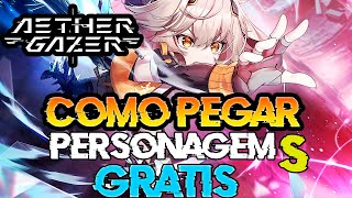 COMO PEGAR PERSONAGEM RANK S GRATIS aether gazer [upl. by Anuala772]