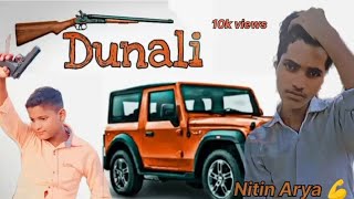 Dunali song बदमाशी फुल सॉन्ग मारी जब में पिस्टल nitin Arya and harshprajpati [upl. by Emoryt]