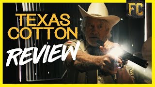 Texas Cotton Review  Flick Connection [upl. by Eynobe]