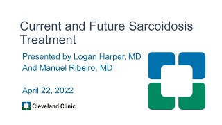 Current and Future Sarcoidosis Treatment [upl. by Artimas788]