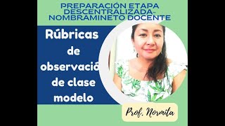 RÚBRICAS DE OBSERVACIÓN DE CLASE MODELO [upl. by Luci133]