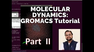 Molecular Dynamics Tutorial  Lysozyme in Water GROMACS  PART 2 [upl. by Nellir]