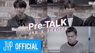 PreTALK quotJYP X 3RACHAquot [upl. by Aynod]