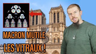 Macron MUTILE NOTREDAME DE PARIS  Ces vitraux révélaient [upl. by Erdei]