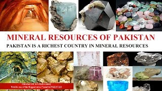 Minerals Resources of Pakistan and their usesPakistan is a richest country in natural resources [upl. by Suryc568]