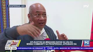 Aplikasyon sa minahan ng bayan sa usa ka minig community sa Prosperidad aprubado na [upl. by Initof]