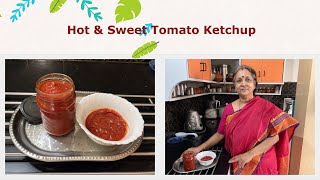 Hot amp Sweet Tomato Ketchup  Home made  No White Sugar [upl. by Annalee664]