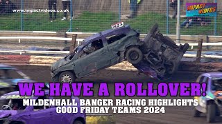 Mildenhall Good Friday Banger Racing Teams Highlights 2024 [upl. by Cook759]