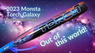 EARLY SWINGS REVIEW  2023 Monsta Torch Galaxy ally handle for ASA [upl. by Accebar]