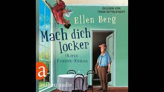 Ellen Berg  Mach dich locker  Kein FrauenRoman [upl. by Asirac]