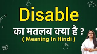 Disable meaning in hindi  Disable ka matlab kya hota hai  Word meaning [upl. by Hanad]