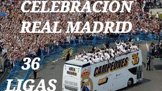 CELEBRACION 36 LIGAS REAL MADRID PLAZA DE CIBELES MADRID [upl. by Nosam550]