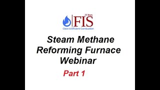 Steam Methane Reforming Furnace Part 1 I Fired Heaters I Furnace Improvements I Heatfluxcom [upl. by Bianchi]