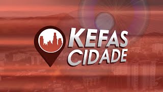 KEFAS CIDADE  Designação municipal 2025  27 de novembro de 2024  Hernane Madureira [upl. by Skees738]