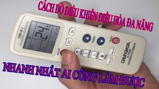 Hướng dẫn cách dò điều khiển điều hòa đa năng CHUNHOP K100 ES MỚI NHẤT [upl. by Dawkins147]