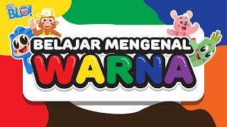 BELAJAR WARNA  Lagu Anak Indonesia  HEY BLO [upl. by Ynnaf]