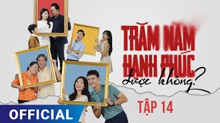 Trăm Năm Hạnh Phúc Được Không Tập 14  Phim truyền hình HTV7 hay nhất 2024 Full HD 4K  SK Pictures [upl. by Fachini]