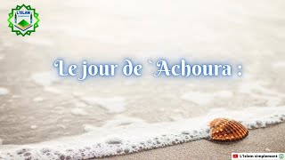 Le jour de Achoura [upl. by Hasin]