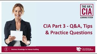 CIA Part 3  QampA Tips amp Practice Questions [upl. by Yanehc937]