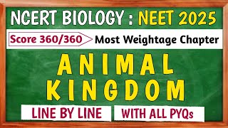 Animal Kingdom Class 11  NEET 2025 [upl. by Manbahs429]