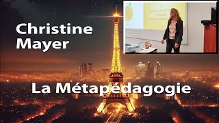 Paris 2024 Conférence sur la Métapédagogie Upbraining par Christine Mayer [upl. by Anilag549]