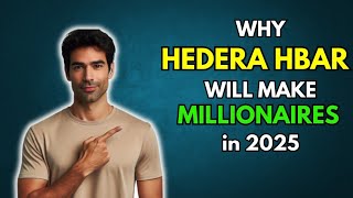 HBAR Why HEDERA HBAR will make Millionaires in 2025 [upl. by Ayal]