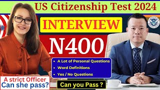 NEW US Citizenship Interview Actual Case 2024 Questions amp Answers Practice  N400 Naturalization [upl. by Catherin952]