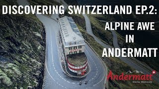 Alpine awe cycling in Andermatt  Discovering Switzerland Ep2 [upl. by Nosirrah]