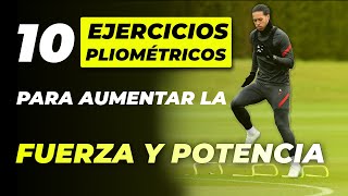 10 EJERCICIOS de PLIOMETRÍA para aumentar FUERZA y VELOCIDAD en el FÚTBOL [upl. by Mallen]